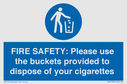 fire-safety-please-use-the-buckets-provided-to-dispose-of-your-cigarettes~